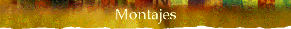 Montajes